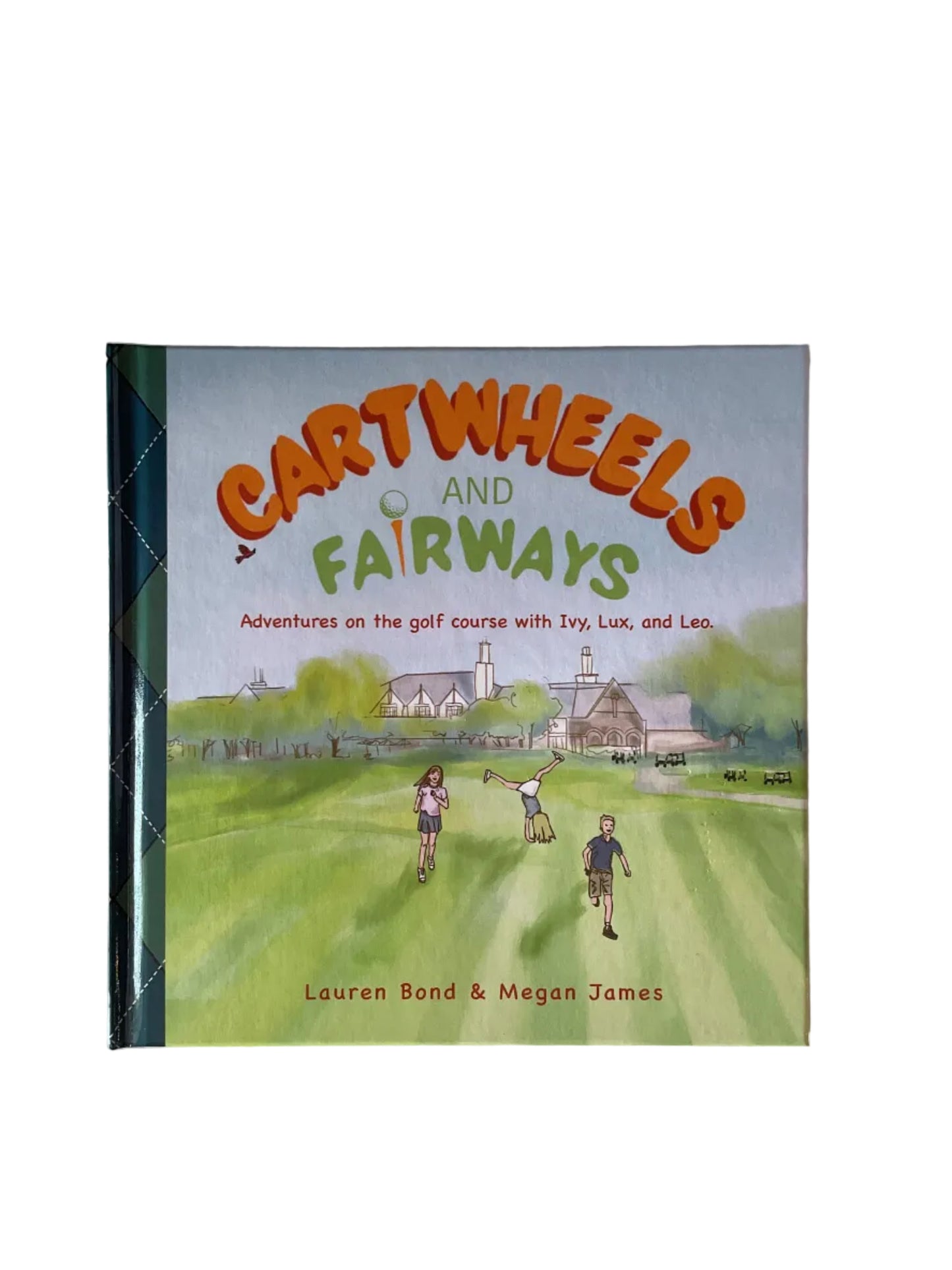 Cartwheels and Fairways Book