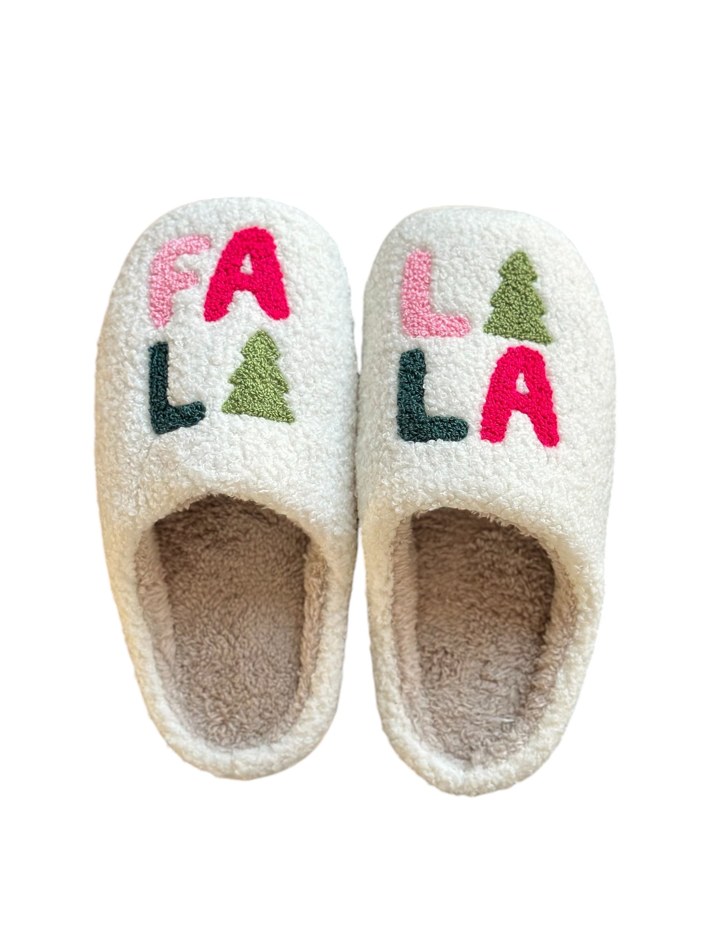 Fa La La La Slippers