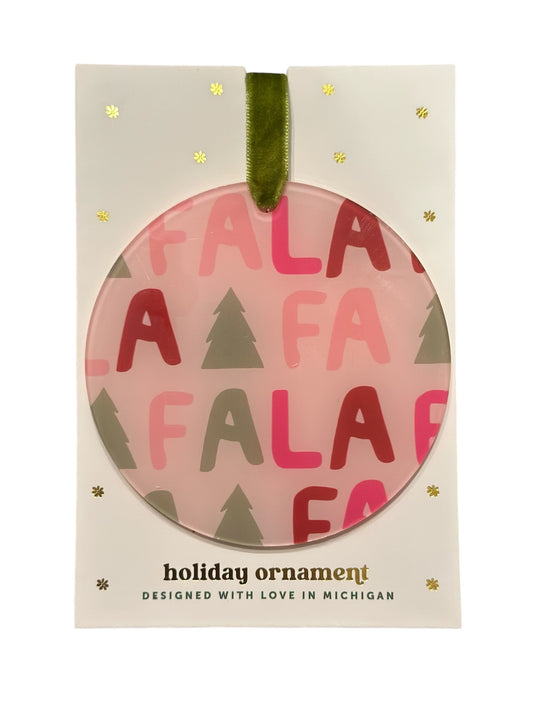 Ornament - Fa La La La